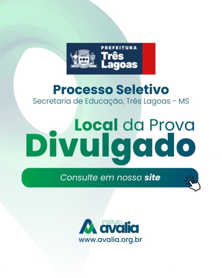 Prefeitura de Três Lagoas divulga locais e horários das provas do Processo Seletivo da Educação
